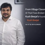 Kush Beejal, Founder of Degreemaster.ai and co-founder of NeoStencil